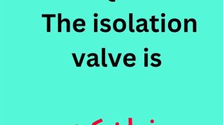 The isolation valve is