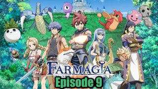 FARMAGIA Episode 9 In English SUB
