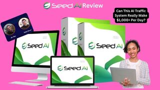 Seed AI Review: Can This AI Traffic System Really Make $1,000+ Per Day?
