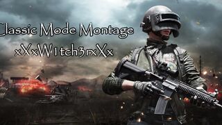 PUBG Mobile Classic Montage #1 - xXxW1tch3rxXx