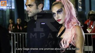Lady Gaga's BIG Wedding Promise to Fiancé Michael Polansky