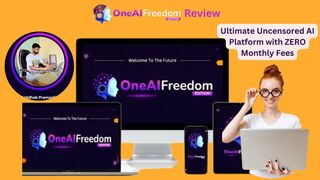 OneAi Freedom Review: The Ultimate Uncensored AI Platform with ZERO Monthly Fees