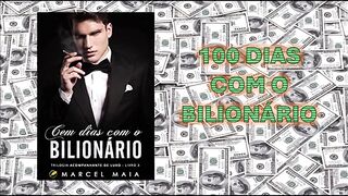 100 dias com o bilionario - capítulo 24