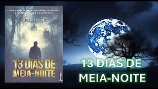 13 dias de meia noite - capítulo 08 - parte 1
