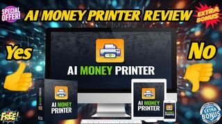 AI MONEY PRINTER REVIEW: 24 Hours to a Life-Changing Paycheck