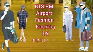BTS RM Airport Fashion Ranking RM stylish look.