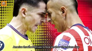 América golea a Chivas para enfrentar otro Clásico en Champions Cup