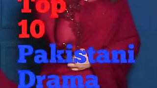 Top 10 Pakistan drama