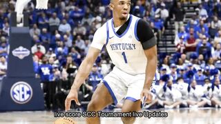 Kentucky basketball vs Oklahoma live score: SEC tournament live updates, game highlights