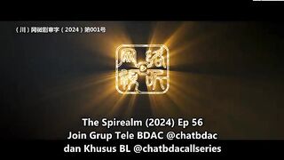Spirealm ep 56