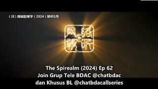 The spirealm ep 62
