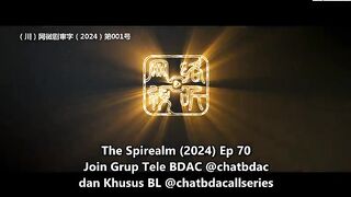 Spirealm ep 70