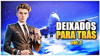 Deixado para trás - volume1 - Capítulo 17 - parte 1