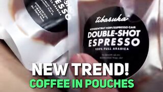 New trend: coffee in pouches