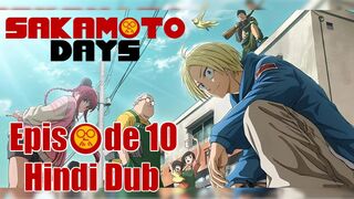 Sakamoto Days Episode 10 In Hindi Dub