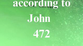 The Gospel according to John 472