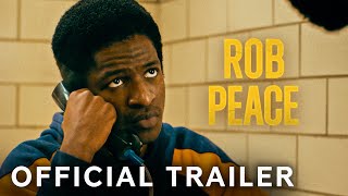 Rob Peace _ Official Trailer _ Paramount Movies.mp4