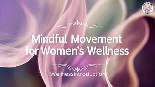 Mindful Movement for Women's Wellness