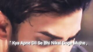 Kya Apne Dil Se Bhi Nikal Doge Mujhe .. _whatsappstatus _sadpoetry _sadpoetry _pakistanidrama