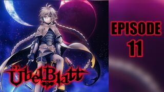 Übel Blatt Episode 11 HD In English SUB