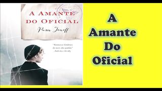 A amante do oficial - capítulo 21