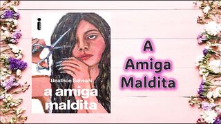 A amiga maldita - capítulo 01 ao 05 - PARTYE 3