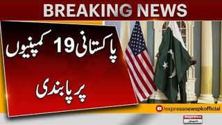 19 Pakistani Companies banned