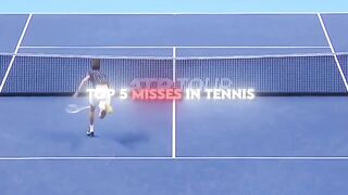 Top 5 Misses In Tennis #tennis #2025