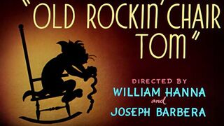 Tom and Jerry E36 - Old Rockin' Chair Tom