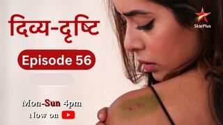 divya drishti season 1 episode 56