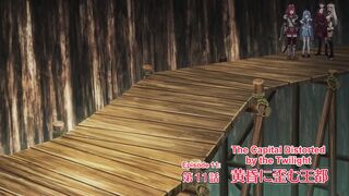 A-Rank Party wo Ridatsu shita Ore wa, Moto Oshiego-tachi to Meikyuu Shinbu wo Mezasu. Episodes 11