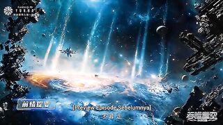Swallowed Star S3 Eps 87