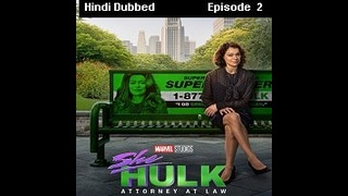 She Hulk Attorney at Law season 1 episode 2 in Hindi Dubbed