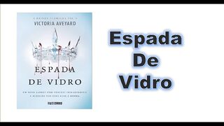 Espada de vidro - capítulo 01