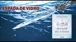 Espada de vidro - capítulo 27