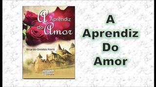 A aprendiz do amor - capítulo 07 - parte 2