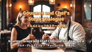 Gourmet and Chef's Steak Dialogue