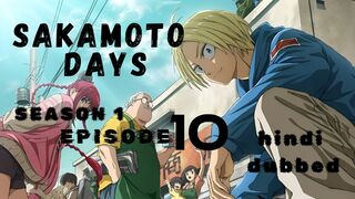 SAKAMOTO DAYS Season 1 episode10 Full HD in Hindi Dubbed