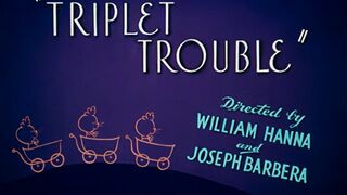 Tom and Jerry E68 - Triplet Trouble