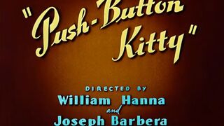 Tom and Jerry E71 - Push-Button Kitty