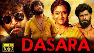 Dasaara south hindi dubbed movie