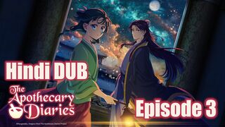 The Apothecary Diaries Season 2 Episode 3 In Hindi Dub