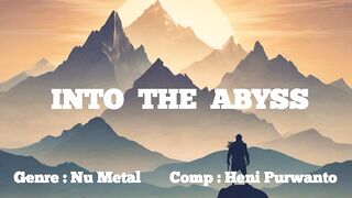 INTO THE ABYSS