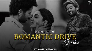 Non-Stop Romantic Drive Jukebox _ Road-Trip Jukebox _ 2024 _ Amit Vedwal