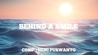 BEHIND A SMILE