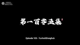 Shrouding The Heaven Eps 105