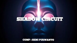 SHADOW CIRCUIT
