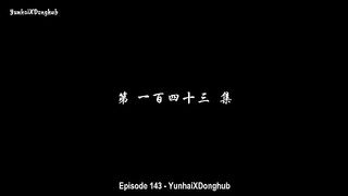 BTTH S5 Eps 143