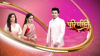 Parineetii 20th April 2025 Episode 1090
