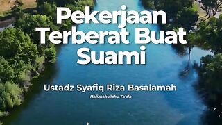 Pekerjaan Terberat Buat Suami